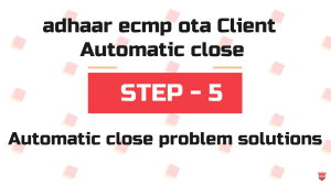 adhaar Client Automatic close