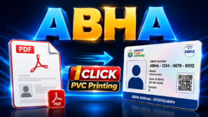 ABHA Card PDF to PVC Print Online Auto Card Generator 2026