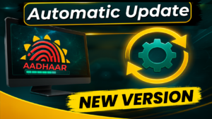 Aadhaar Software Auto-Update Problem Fix | Client Update Enable कैसे करें